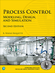 Process Control: Modeling, Design, and Simulation, 2nd edition