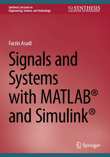 Signals and Systems with MATLAB and Simulink