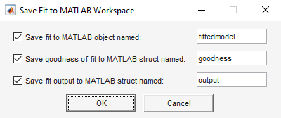 Save Fit to MATLAB Workspace dialog box