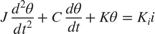 $$J\frac{{{d^2}\theta }}{{d{t^2}}} + C\frac{{d\theta }}{{dt}} + K\theta = {K_i}i$$