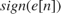 $sign(e[n])$