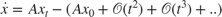 $\dot{x} = Ax_{t} - (Ax_{0} + \mathcal{O}(t^{2}) + \mathcal{O}(t^{3}) + ..)$