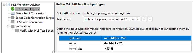 HDL Workflow Advisor showing the Define MATLAB function input types task. kernel_size is set to [5,5].
