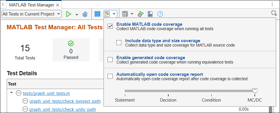 Code coverage settings in the MATLAB Test Manager, including the selected Enable MATLAB code coverage option, the unselected Include data type and size coverage option, and the metrics slider set to MC/DC