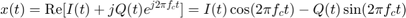 $$x(t) = {\mathop{\rm Re}\nolimits} [I(t) + jQ(t){e^{j2\pi {f_c}t}}] = I(t)\cos (2\pi {f_c}t) - Q(t)\sin (2\pi {f_c}t)$$