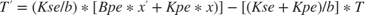 $$T^\prime = (Kse/b)*[Bpe*x^\prime + Kpe*x)] - [(Kse + Kpe)/b]*T$$