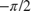 $-\pi/2$