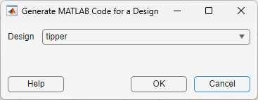 Generate MATLAB Code for a Design dialog box showing tipper selected in Design drop-down list.