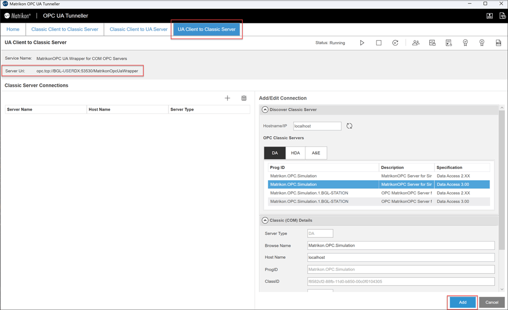 Matrikon OPC UA Tunneller showing the UA Client to Classic Server tab with a DA server added and Classic (COM) Details populated
