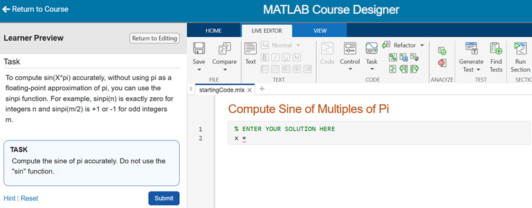 A preview of the learner's view of the exercise. It includes the task background and task description on a panel on the left and the starting code template in a MATLAB editor on the right.