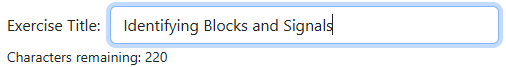 Exercise Title box set to Identifying Blocks and Signals