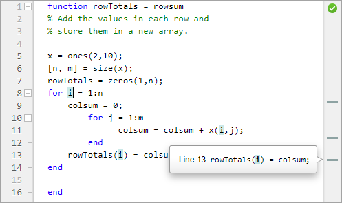 rowTotals function code in the Editor with all three instances of the variable i highlighted and three gray variable markers in the indicator bar at the left