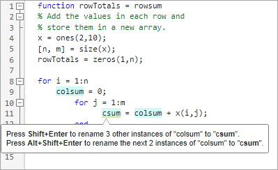 rowTotals function code in the Editor with a tooltip next to a renamed variable prompting you to rename the 3 other instances or the next 2 instances of the variable