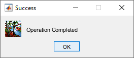 Message dialog box with the title "Success" and the text "Operation Completed". The dialog box contains an icon of a tree to the left of the text.