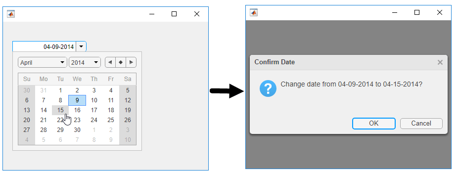 On the left is a UI figure window with a date picker. April 9th, 2014 is selected, and the cursor is hovering on April 15th, 2014. On the right is a UI figure with a confirmation dialog with text: "Change date from 04-09-2014 to 04-15-2014?".