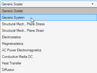 View of the drop-down list for selecting particular applications: generic scalar, generic system, structural mechanics - plane stress, structural mechanics - plane strain, electrostatics, magnetostatics, AC power electromagnetics, conductive media DC. heat transfer, and diffusion