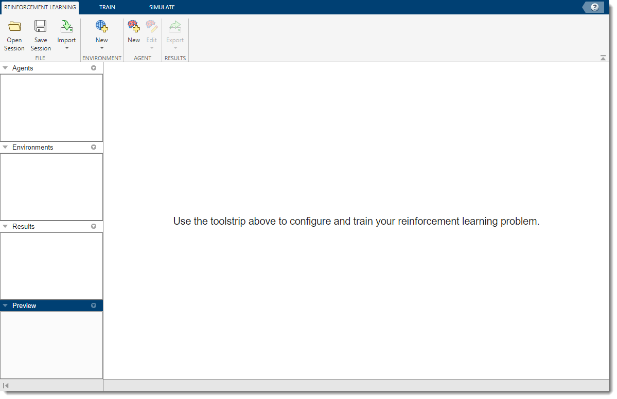 Initial Reinforcement Learning Designer window. The left panes show no loaded Agents, Environments, Results, or Previews