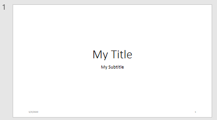 Presentation slide displaying custom title My Title and subtitle My Subtitle on a blank layout