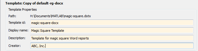 Template Properties dialog box with Template id "magic-sqaure-docx", Display name "Magic Square Template", Description "Template for magic square Word reports", and Creator "ABC, Inc."