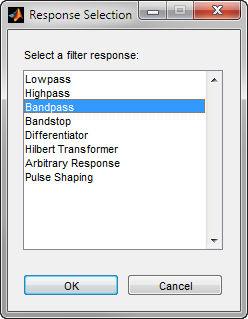 Response Selection window, listing the following filter responses: Lowpass, Highpass, Bandpass, Bandstop, Differentiator, Hilbert Transformer, Arbitrary Response, Pulse Shaping. The option Bandpass is selected.