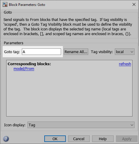 In the Goto block Block Parameters dialog box, the "Goto tag" parameter text box is highlighted and displays the value A.