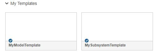 A model and a subsystem template boxes on the Simulink Start page with check marks above the template titles