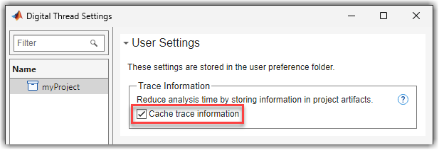 Digital Thread Settings showing the Cache trace information checkbox selected