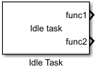 Idle Task - Create free-running task - Simulink