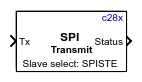 C28x SPI Transmit block