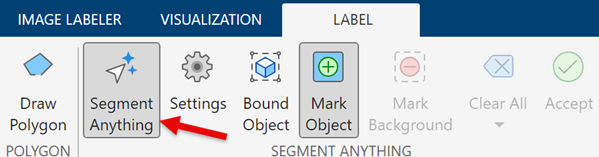 Select Segment Anything tool in Image Labeler "Label" panel.